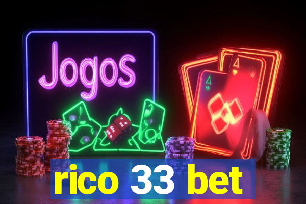 rico 33 bet